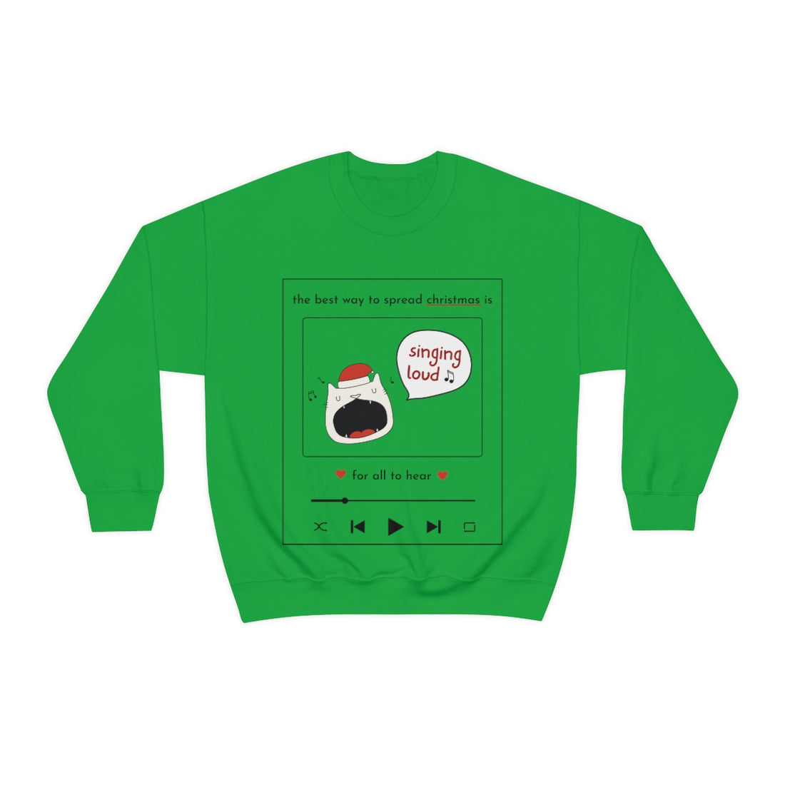 Singing Loud Christmas Sweatshirt