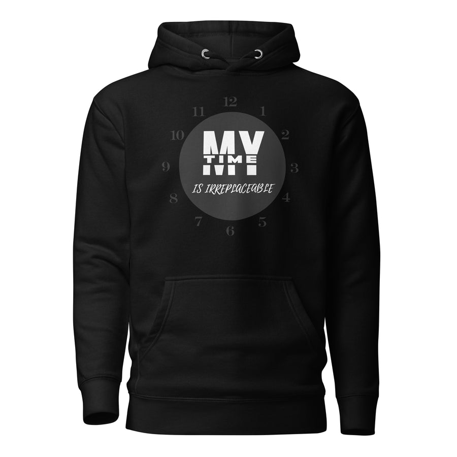 Irreplaceable Time Hoodie