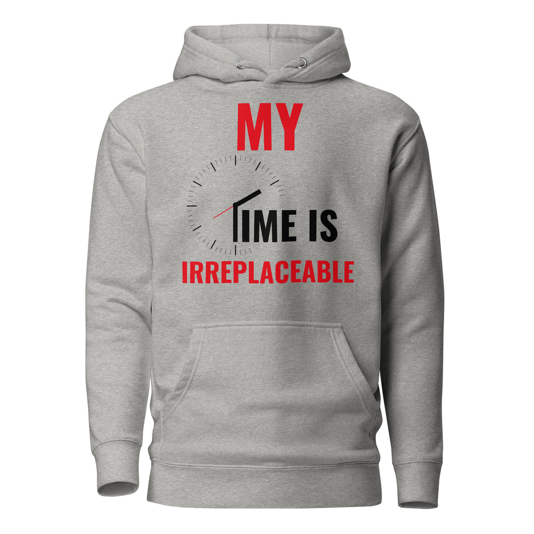 Time is Irreplaceable Unisex Hoodie - II