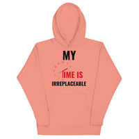 Irreplaceable Time Unisex Hoodie