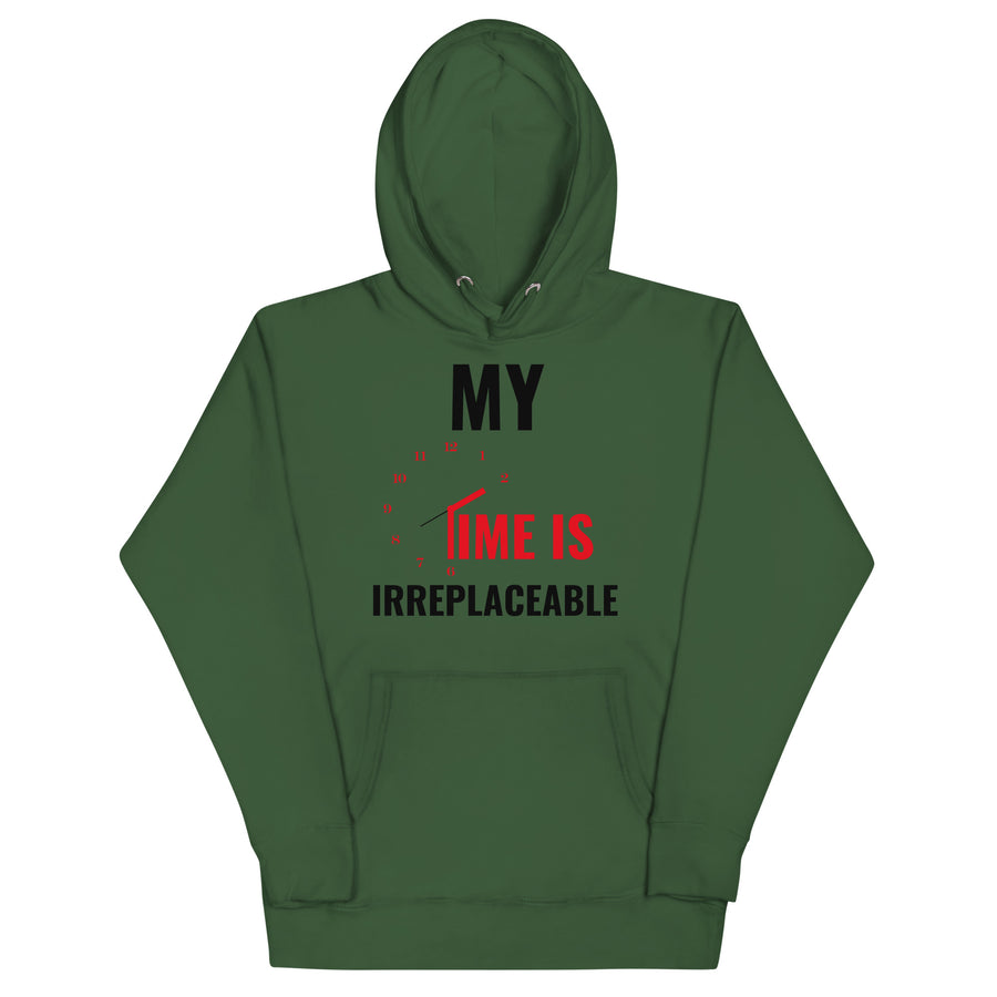 Irreplaceable Time Unisex Hoodie