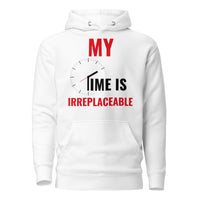 Time is Irreplaceable Unisex Hoodie - II